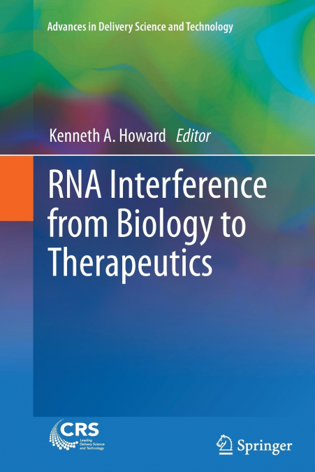 RNA Interference from Biology to Therapeutics