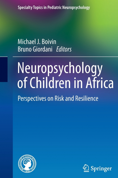 Neuropsychology of Children in Africa