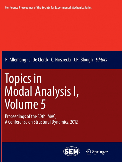Topics in Modal Analysis I, Volume 5