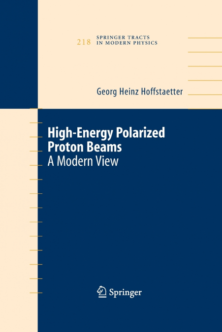 High Energy Polarized Proton Beams