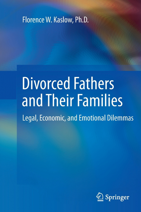Divorced Fathers and Their Families