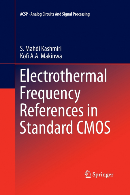 Electrothermal Frequency References in Standard CMOS