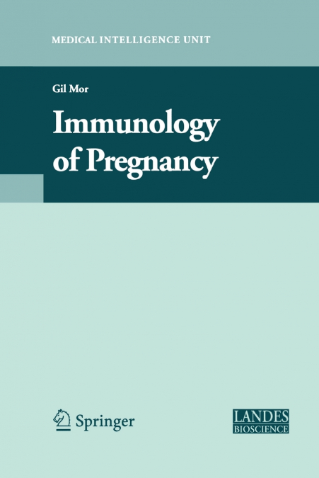 Immunology of Pregnancy