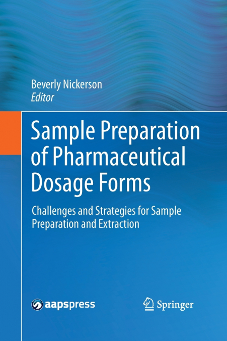 Sample Preparation of Pharmaceutical Dosage Forms