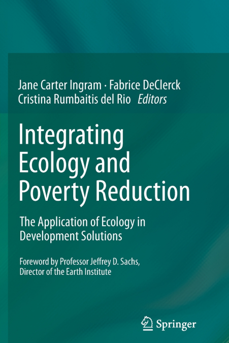 Integrating Ecology and Poverty Reduction