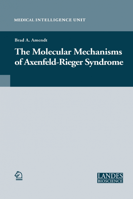The Molecular Mechanisms of Axenfeld-Rieger Syndrome