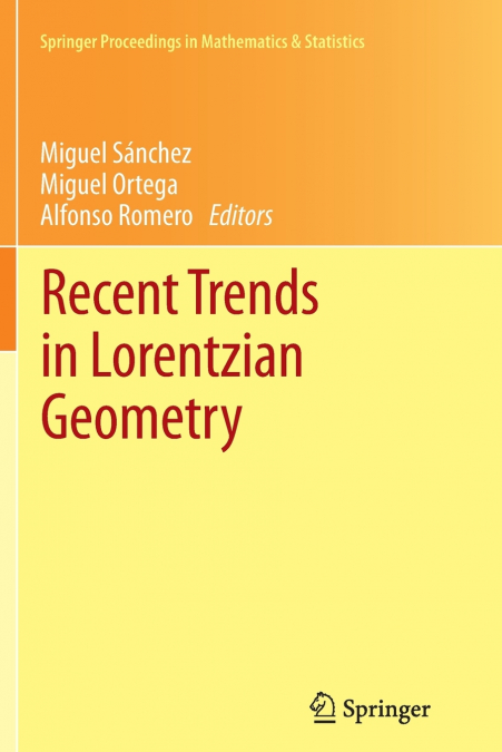 Recent Trends in Lorentzian Geometry