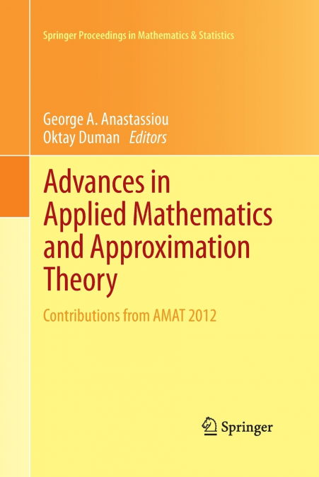 Advances in Applied Mathematics and Approximation Theory