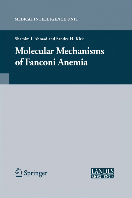 Molecular Mechanisms of Fanconi Anemia