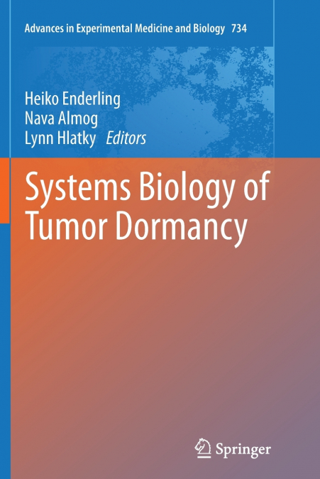 Systems Biology of Tumor Dormancy