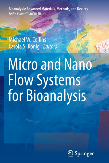 Micro and Nano Flow Systems for Bioanalysis