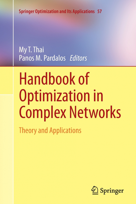 Handbook of Optimization in Complex Networks