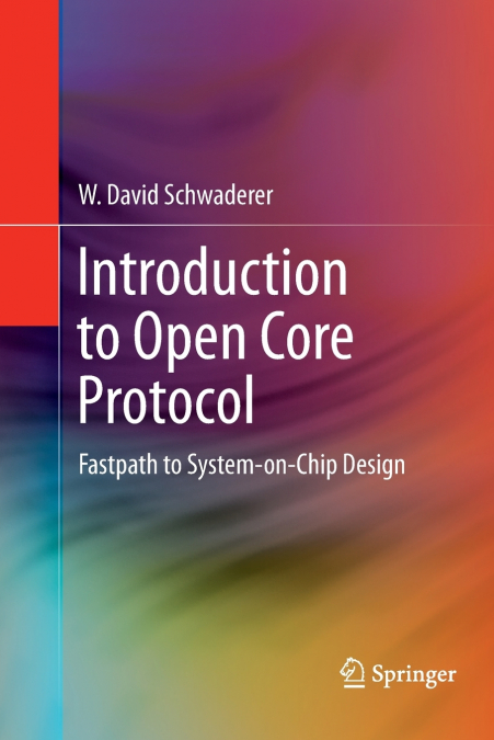 Introduction to Open Core Protocol