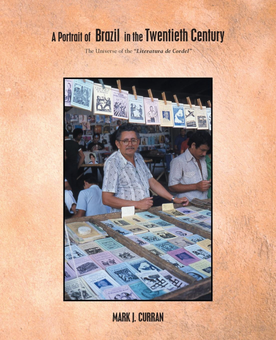 A Portrait of Brazil in the Twentieth Century