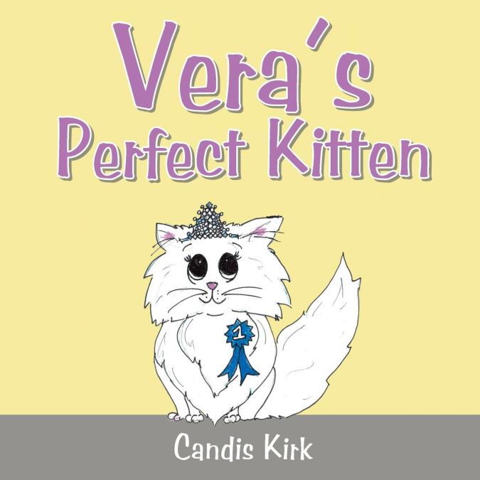 Vera’s Perfect Kitten