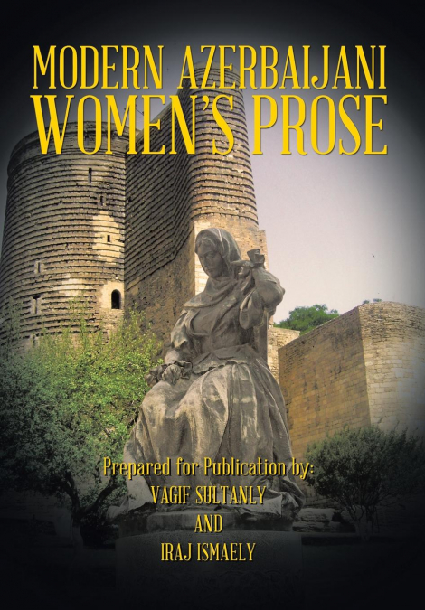 Modern Azerbaijani Women’s Prose