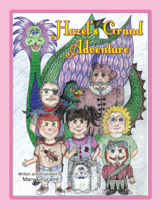 Hazel’s Grand Adventure