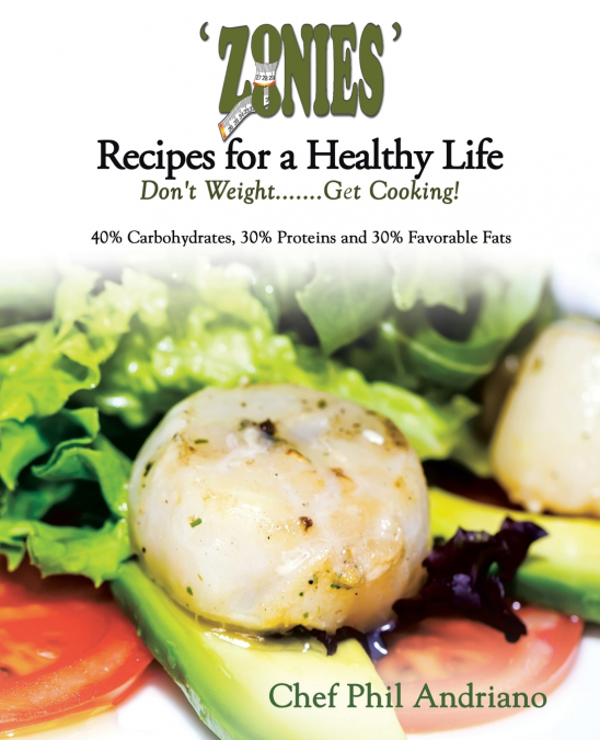’Zonies’ Recipes for a Healthy Life