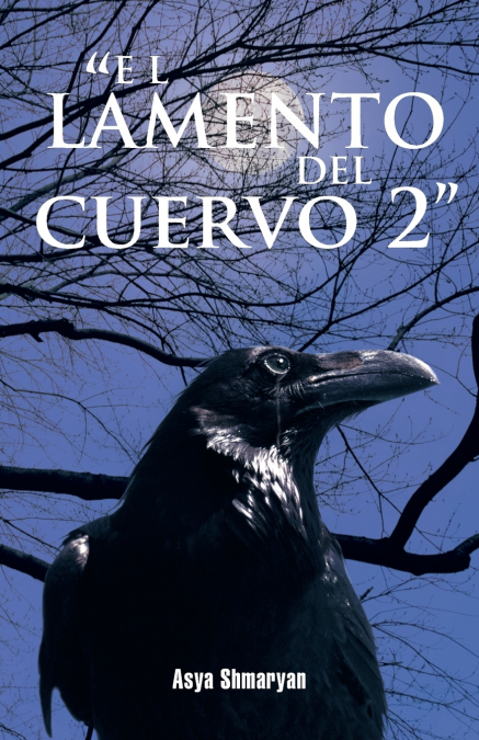 'El Lamento del Cuervo 2'