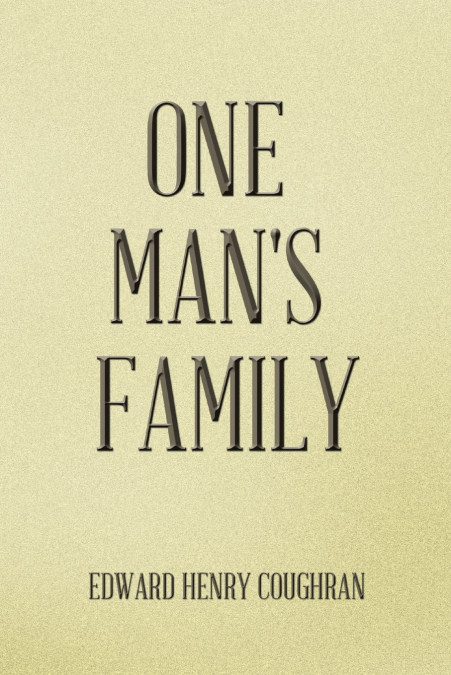 One Man’s Family