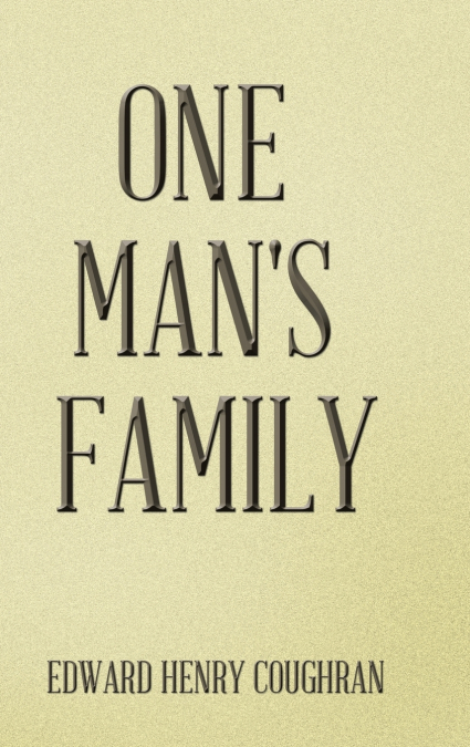One Man’s Family