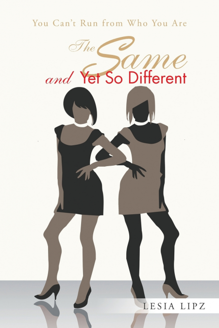 The Same and Yet So Different