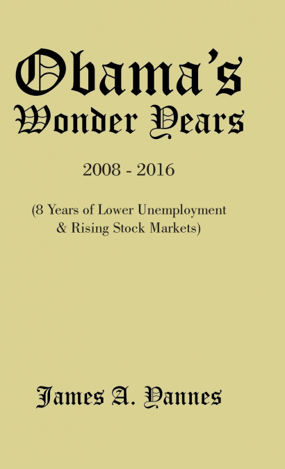 Obama’S Wonder Years
