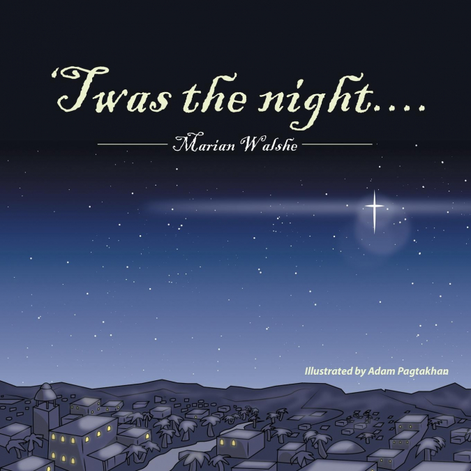 ’Twas the Night....