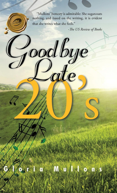 Goodbye Late 20’s