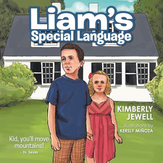 Liam’s Special Language