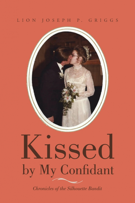 Kissed by My Confidant