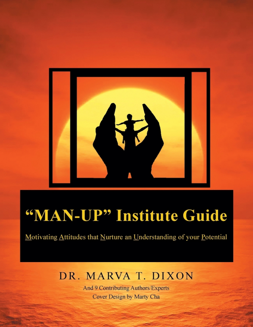 'Man-Up' Institute Guide