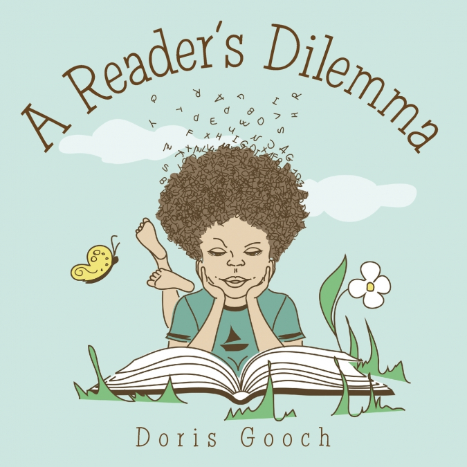A Reader’s Dilemma