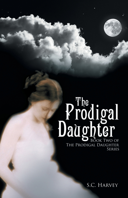 The Prodigal Daughter