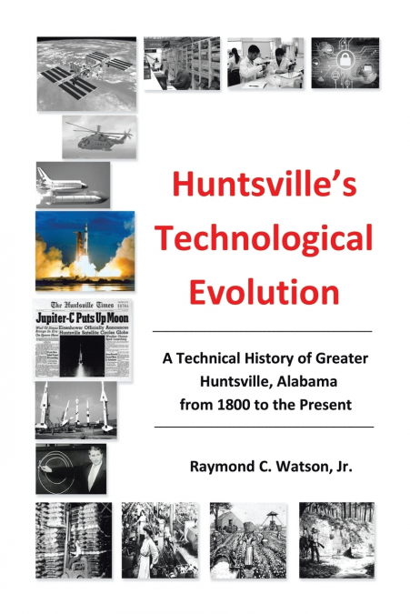 Huntsville’s Technological Evolution