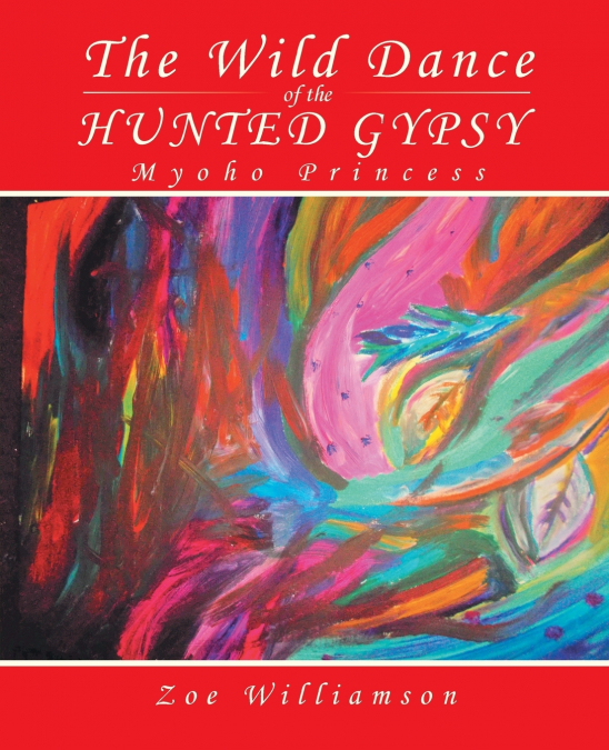 The Wild Dance of the Hunted Gypsy