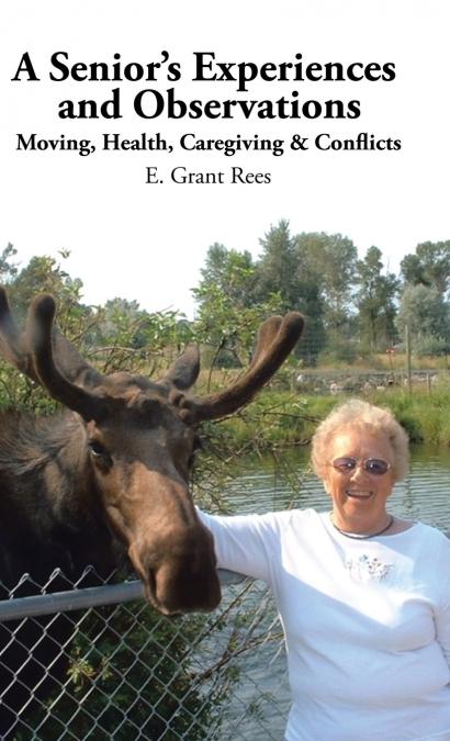 A Senior’s Experiences and Observations