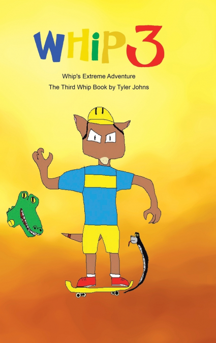 Whip’s Extreme Adventure