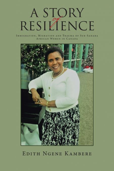 A STORY OF RESILIENCE