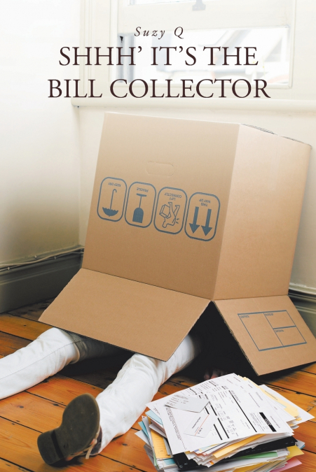 Shhh’ It’s the Bill Collector