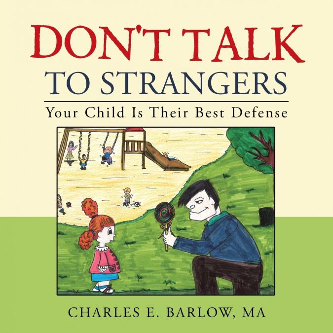 Don’t Talk to Strangers