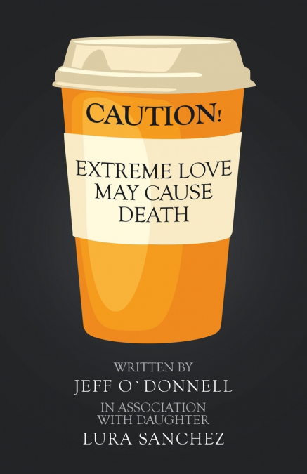 Extreme Love May Cause Death