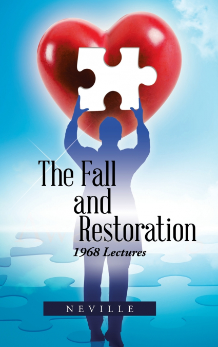 The Fall and Restoration