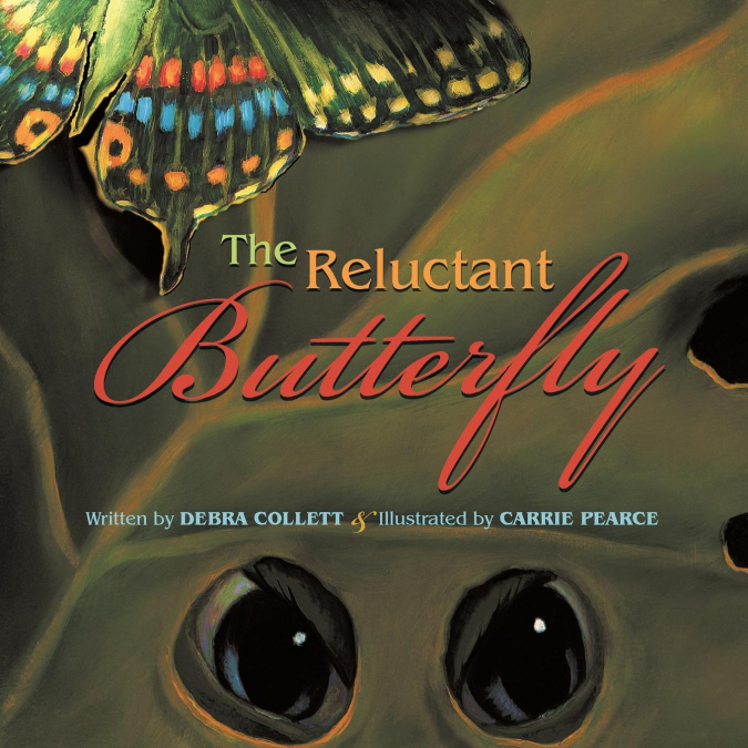 The Reluctant Butterfly
