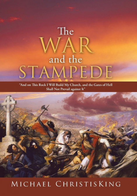 The War and the Stampede