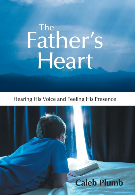 The Father’s Heart