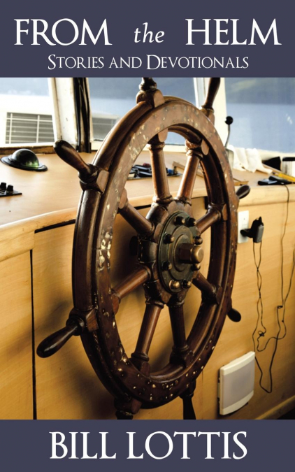 'From the Helm