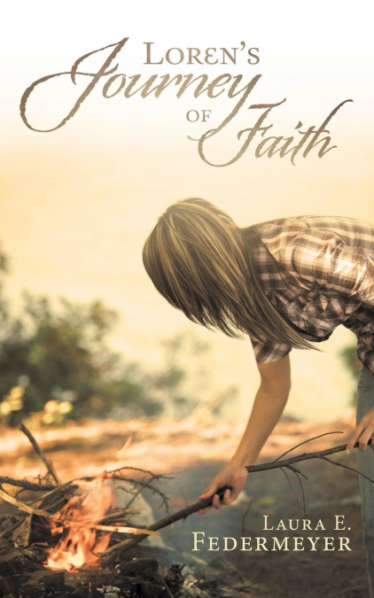 Loren’s Journey of Faith