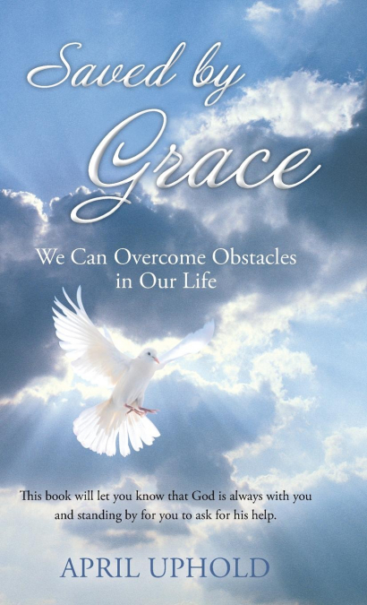 Saved by Grace