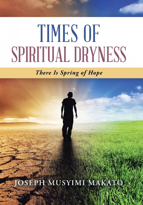 Times of Spiritual Dryness